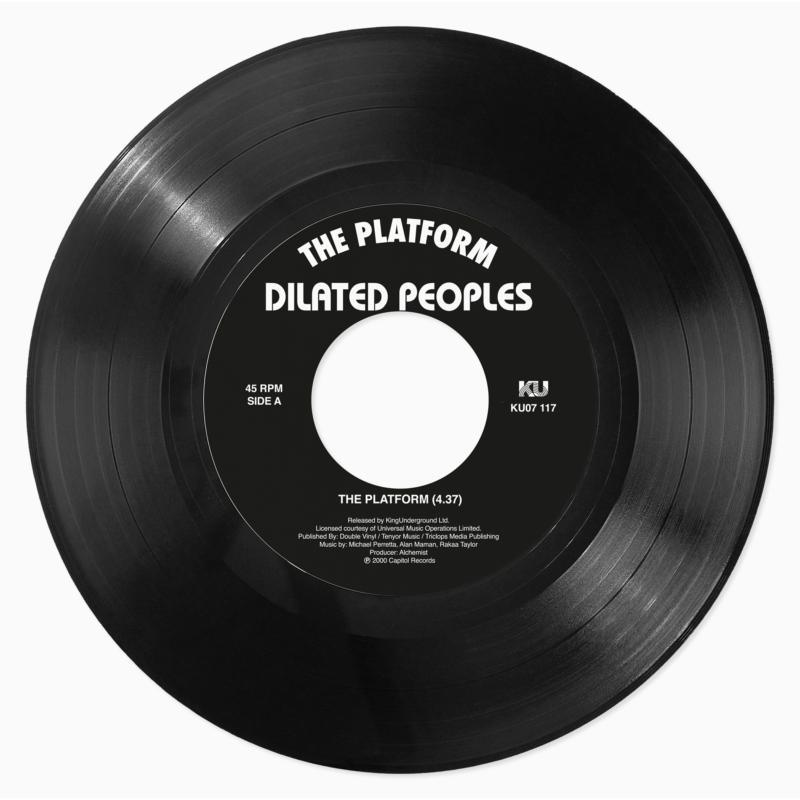 Dilated Peoples - Platform / Annihilation - 7 Inch