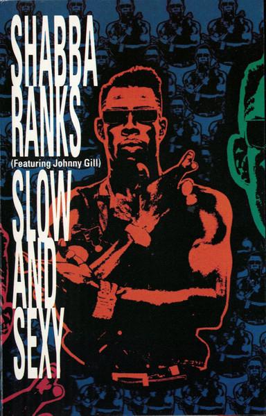Shabba Ranks - Slow And Sexy - Cassette