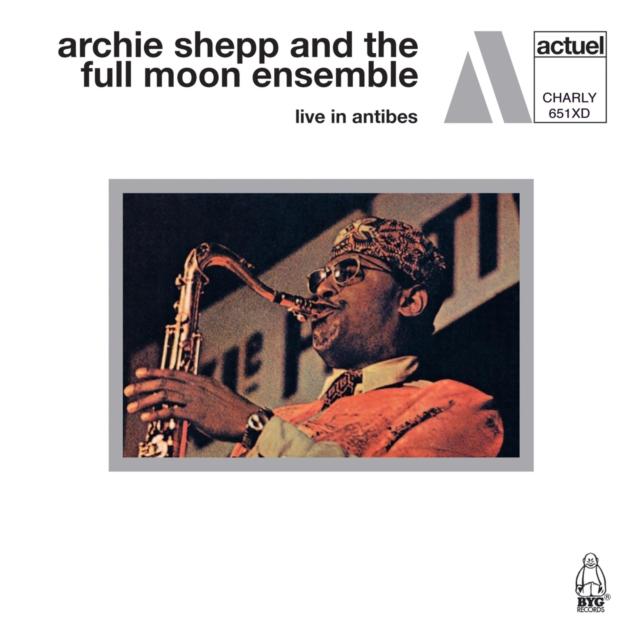 Archie Shepp and The Full Moon Ensemble - Live In Antibes - Double Cd