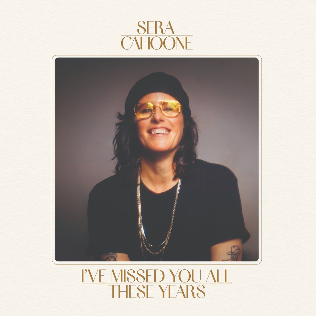 Sera Cahoone - I've Missed You All These Years - Cd