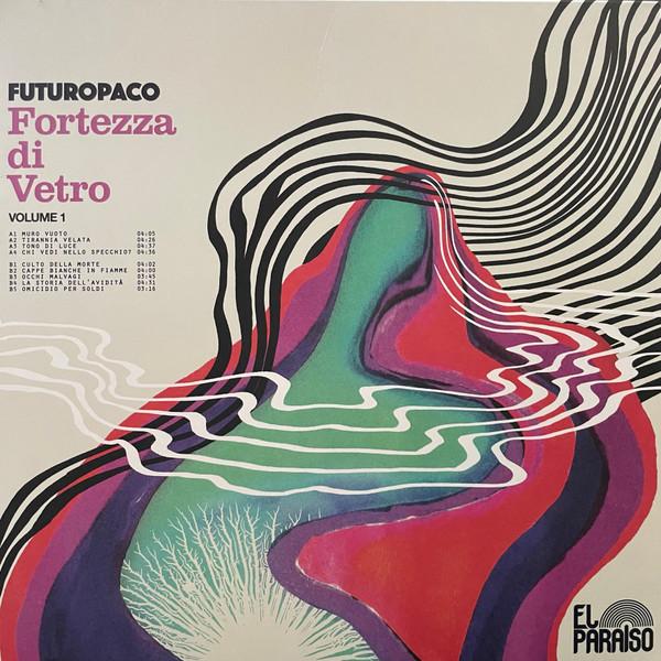 Futuropaco - Fortezza Di Vetro (Volume 1) - Lp