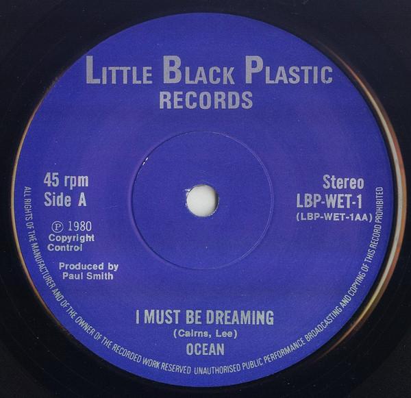 Ocean (Rock Group) - I Must Be Dreaming - 7 Inch