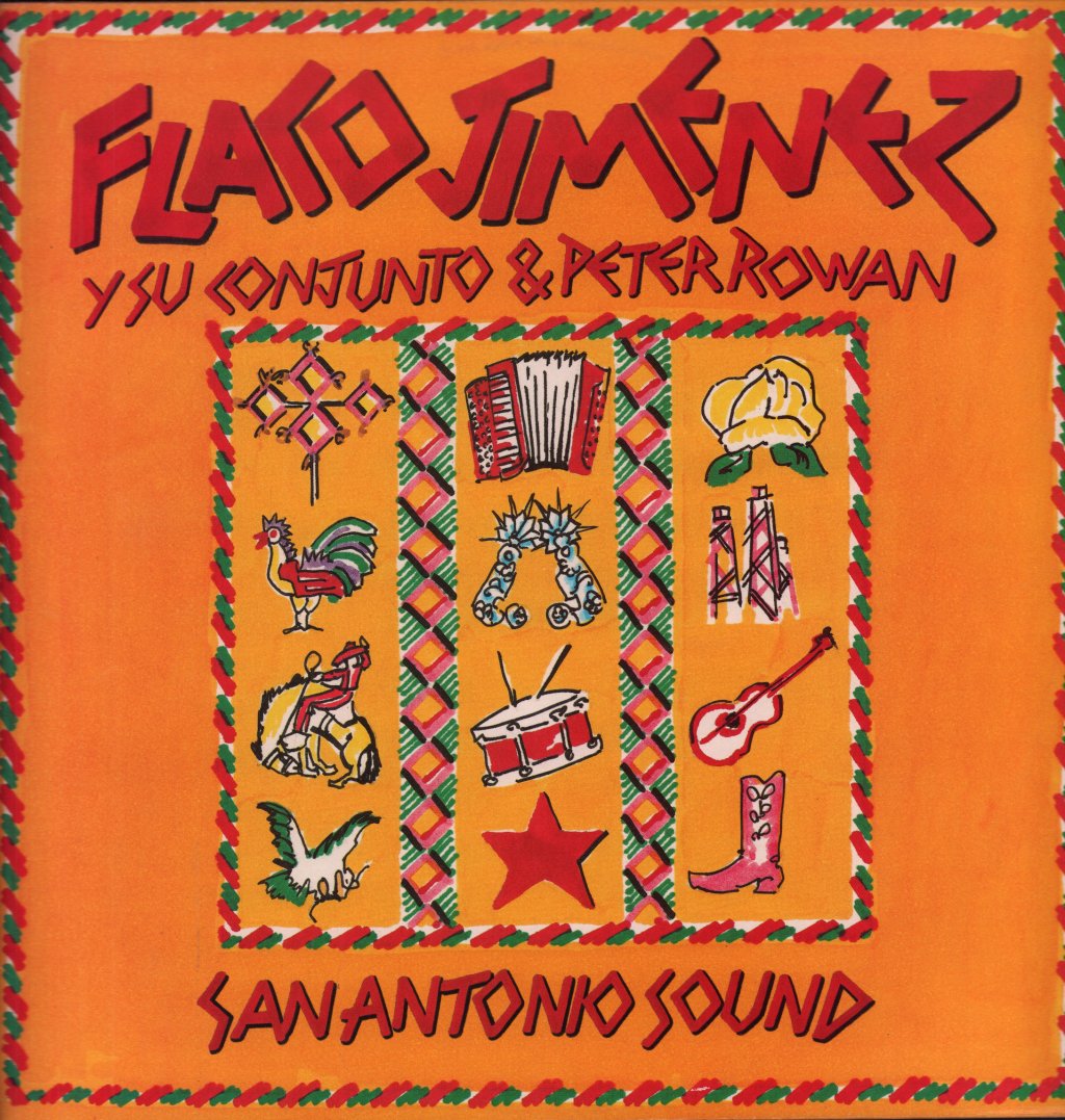 Flaco Jimenez Y Su Conjunto And Peter Rowan - San Antonio Sound - Lp