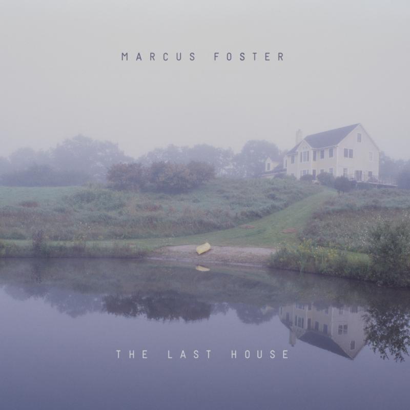 Marcus Foster - Last House - Cd