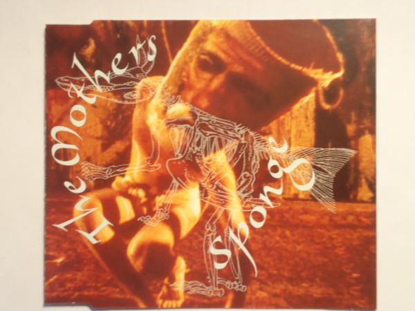 Mothers - Sponge - Cd