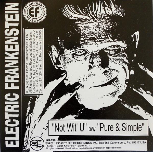 Electric Frankenstein - Not Wit' U - 7 Inch