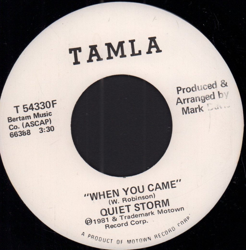 Quiet Storm - When You Came - 7 Inch