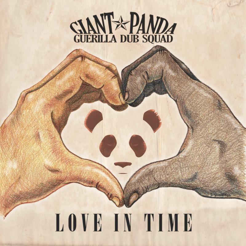 Giant Panda Guerilla Dub Squad - Love In Time - Lp