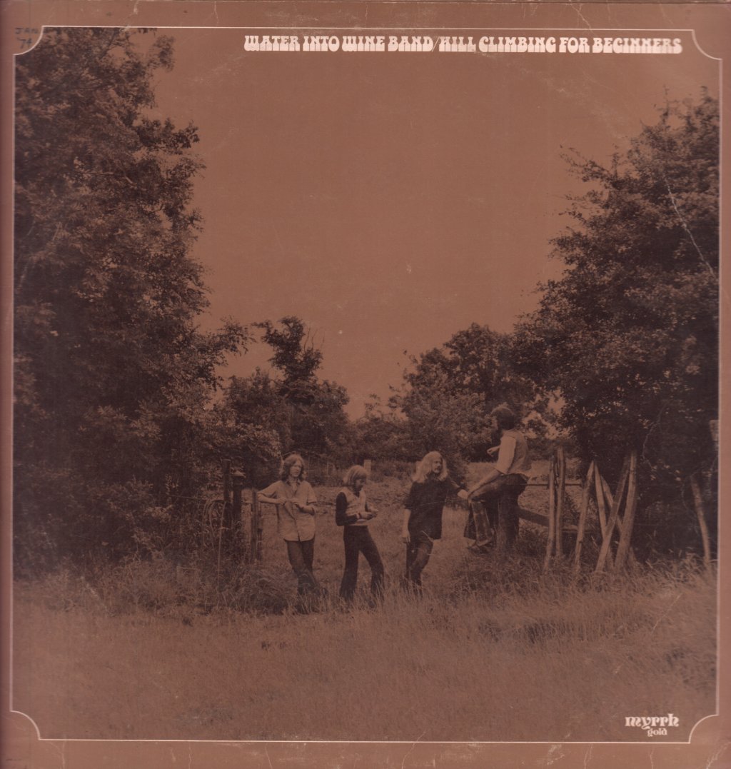Water Into Wine Band - Hill Climbing For Beginners - Lp