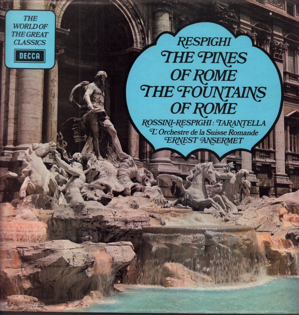 Ernest Ansermet - respighi the Pines Of Rome / The Fountains Of Rome - Lp