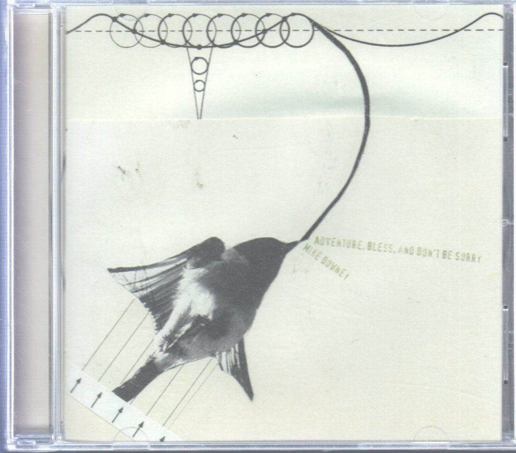 Mike Downey - Adventure, Bless, And Don't Be Sorry - Cd