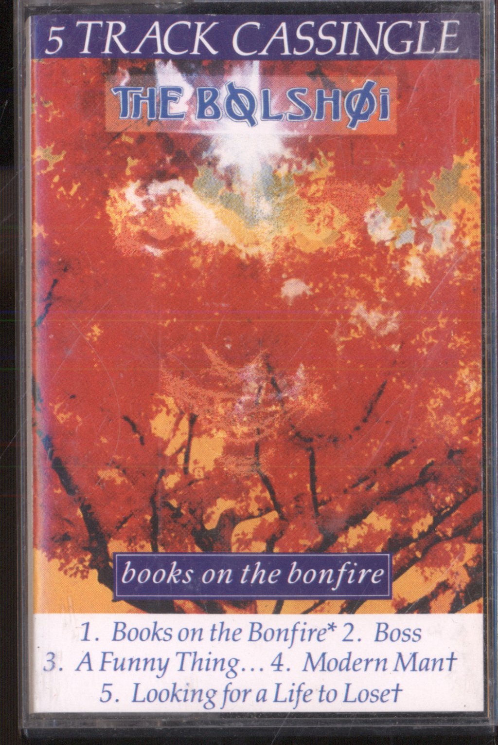 Bolshoi - Books On The Bonfire - Cassette