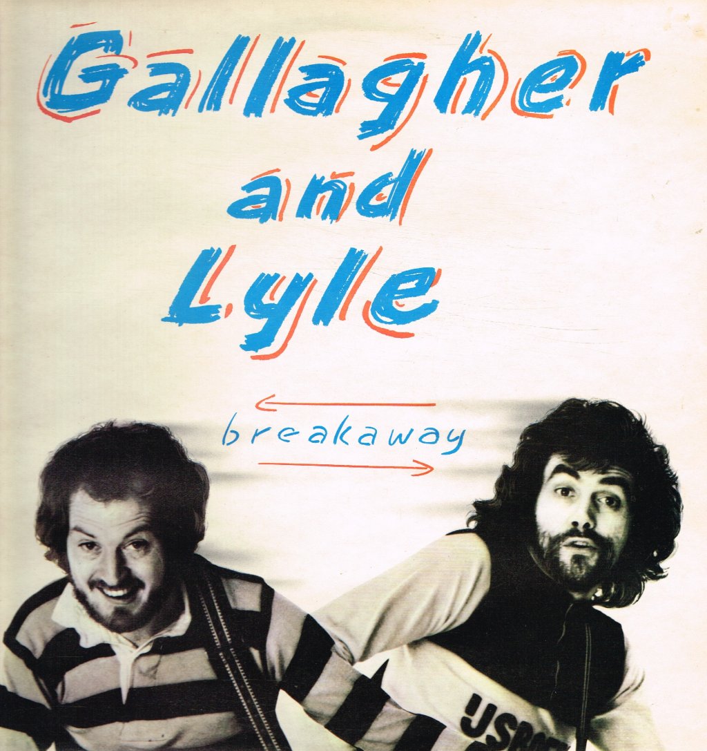 Gallagher And Lyle - Breakaway - Lp