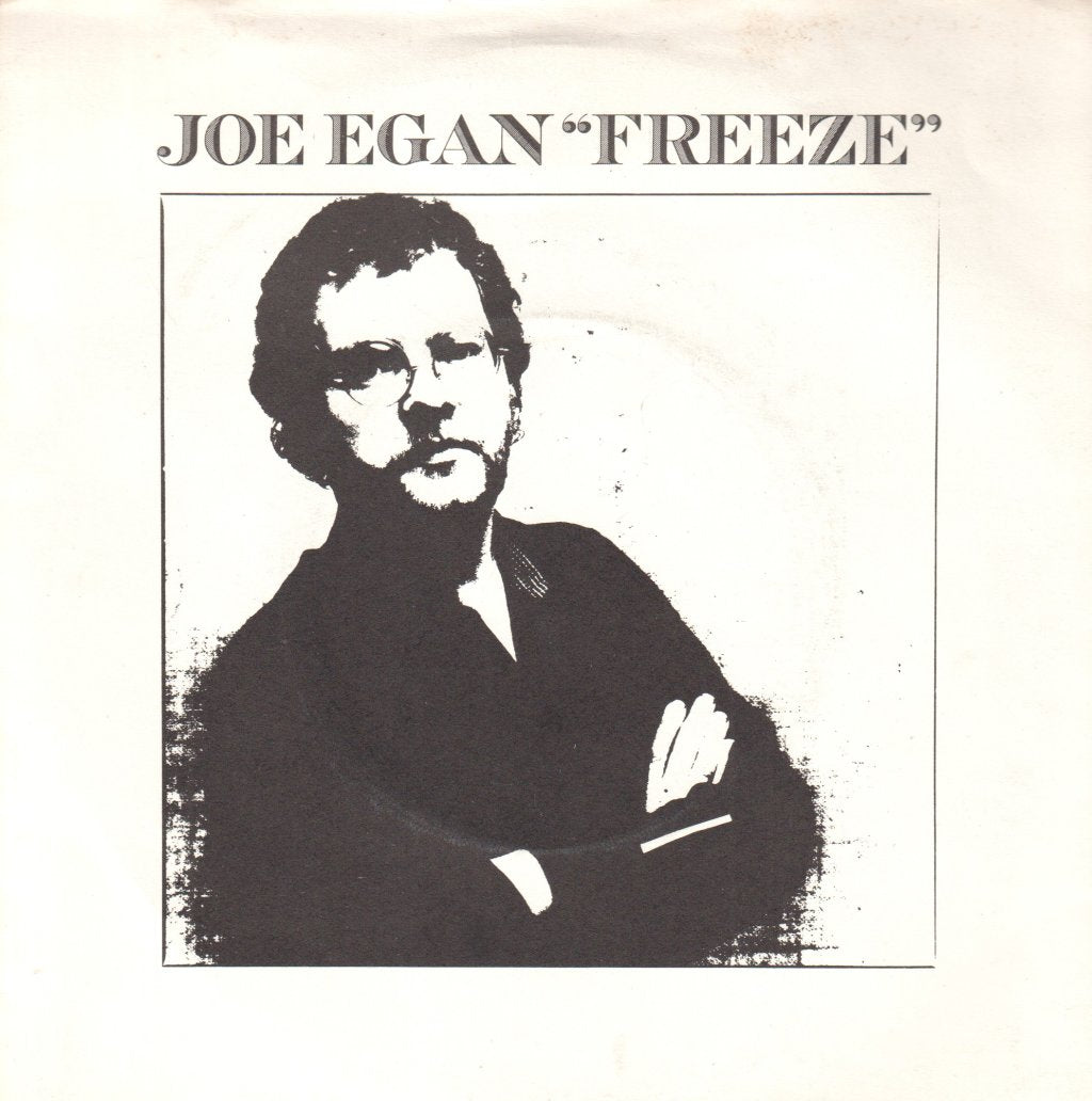 Joe Egan - Freeze - 7 Inch