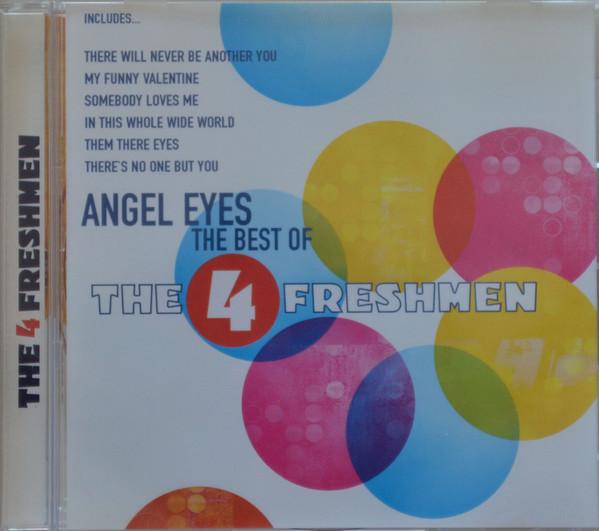 Four Freshmen - Angel Eyes The Best Of - Cd