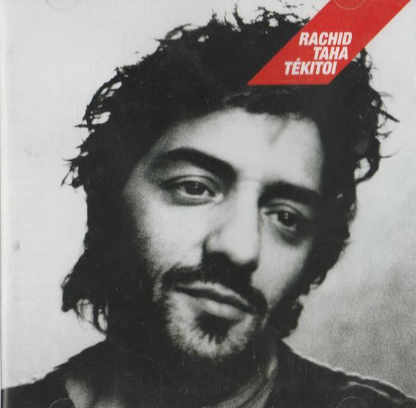 Rachid Taha - Tékitoi - Cd