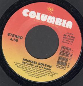 Michael Bolton - Georgia On My Mind - 7 Inch