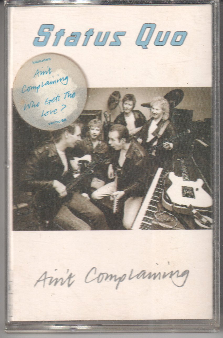 Status Quo - Ain't Complaining - Cassette