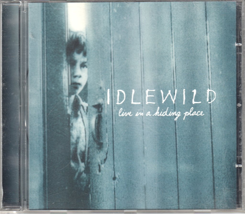 Idlewild - Live In A Hiding Place - Cd