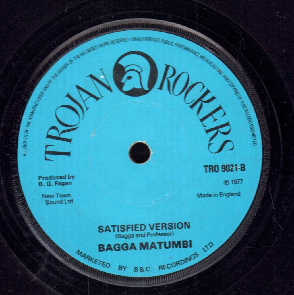 Bagga Matumbi - Can't Satisfy - 7 Inch