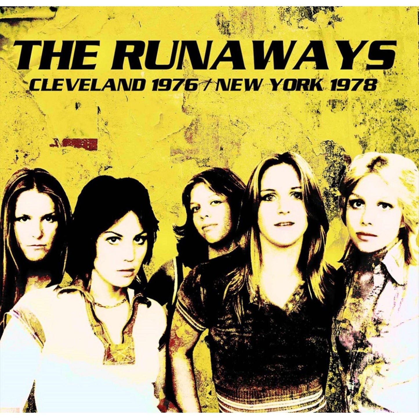 Runaways - Cleveland 1976 / New York 1978 - Cd