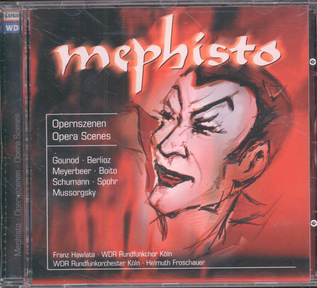 WDR Rundfunkchor Köln · WDR Rundfunkorchester Köln · Helmuth Froschauer - Franz Hawlata - Mephisto · Opernszenen = Opera Scenes - Cd