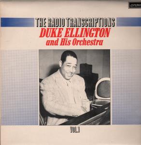 Duke Ellington And His Orchestra - Radio Transcriptions Volume 1 - Lp