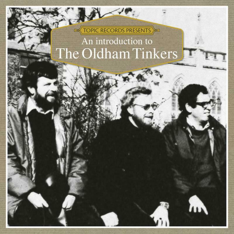 Oldham Tinkers - An Introduction To - Cd