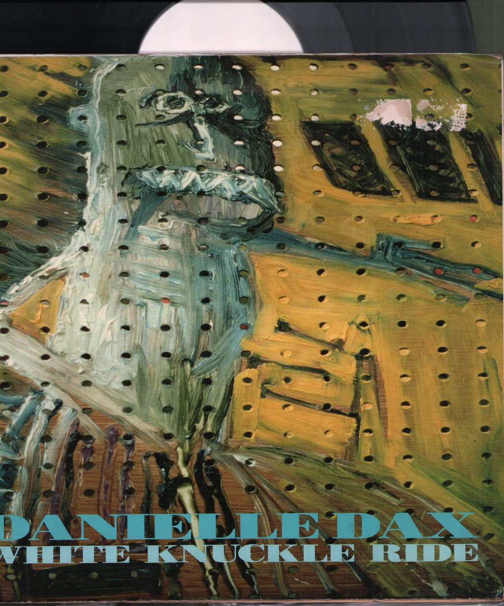 Danielle Dax - White Knuckle Ride - 12 Inch