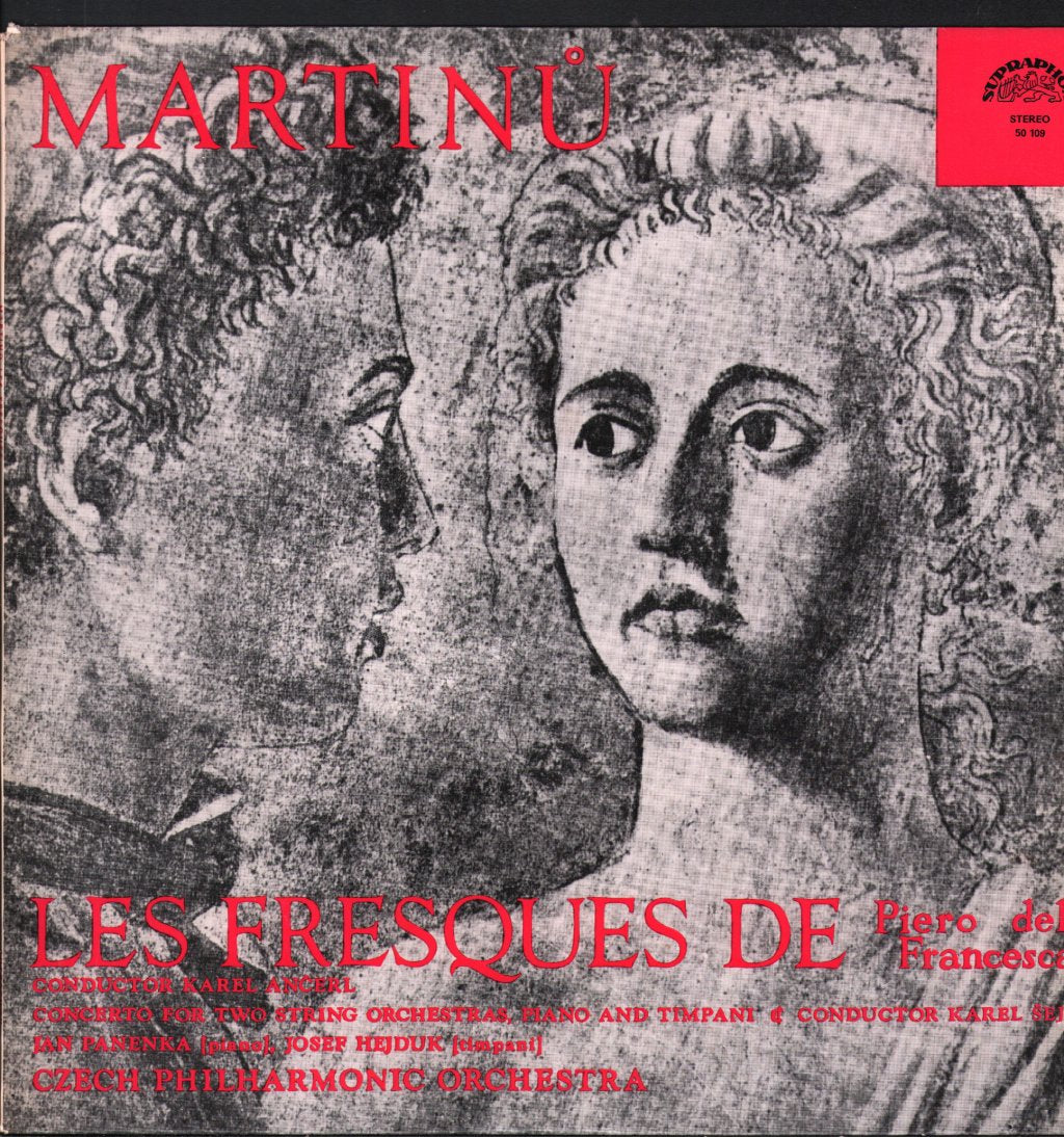 Karel Ancerl / Jan Panenka / Karel Sejna / Czech Philharmonic Orchestra - Martinu - Les Fresques De Piero Della Francesca - Lp