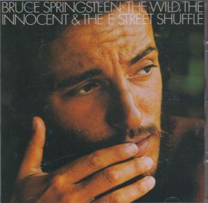 Bruce Springsteen - Wild, The Innocent & The E Street Shuffle - Cd