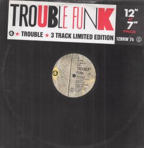 Trouble Funk - Trouble - 12 Inch