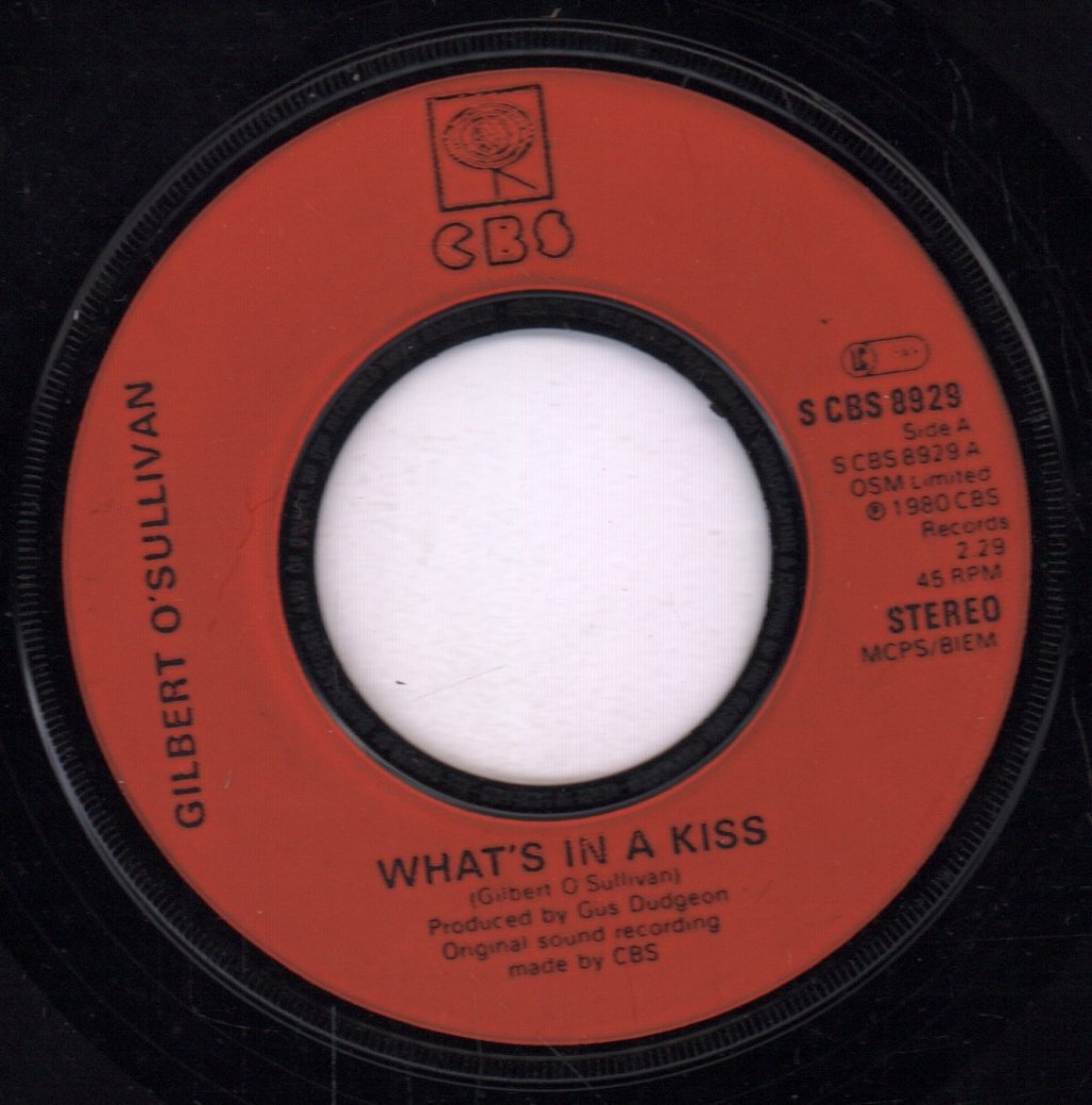 Gilbert O'Sullivan - What's In A Kiss - 7 Inch