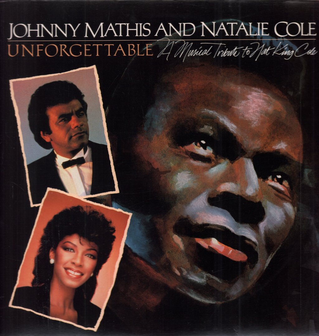Johnny Mathis And Natalie Cole - Unforgettable A Musical Tribute To Nat King Cole - Lp