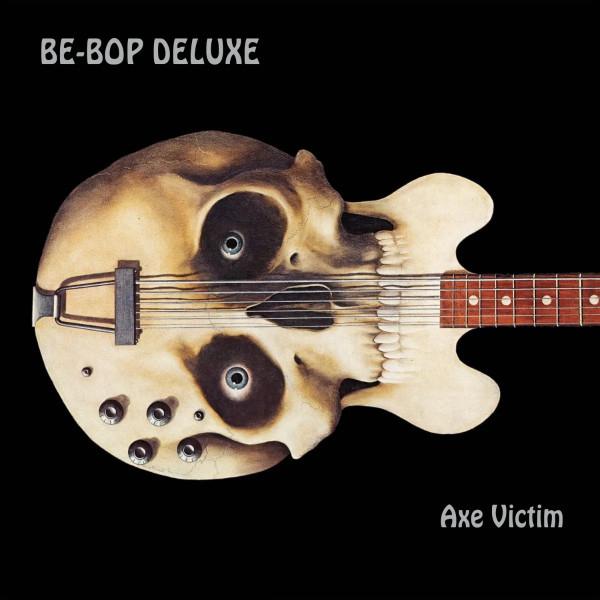 Be Bop Deluxe - Axe Victim - Lp