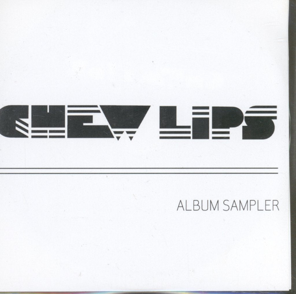 Chew Lips - Album Sampler - Cdr