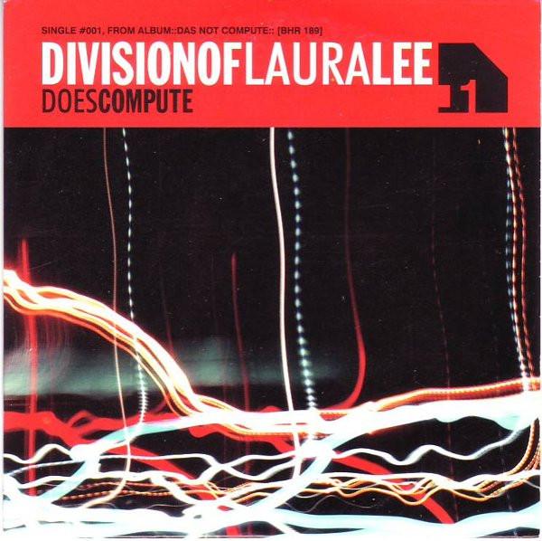 Division Of Laura Lee - Does Compute - Cd
