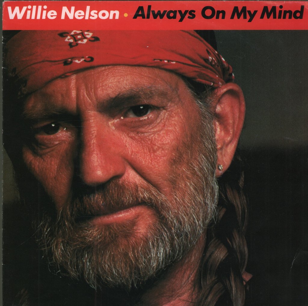 Willie Nelson - Always On My Mind - 7 Inch