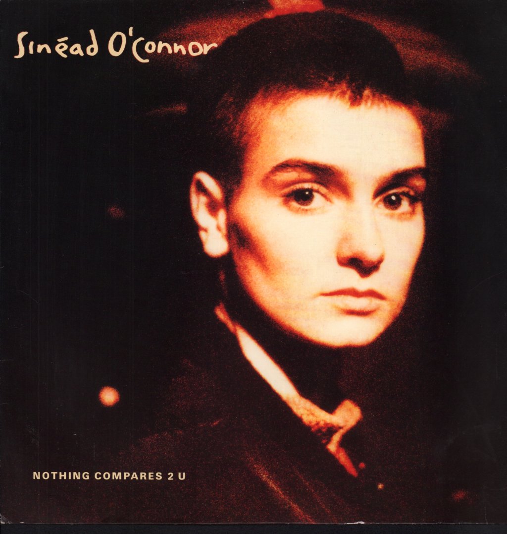 Sinead O'Connor - Nothing Compares 2 U - 12 Inch