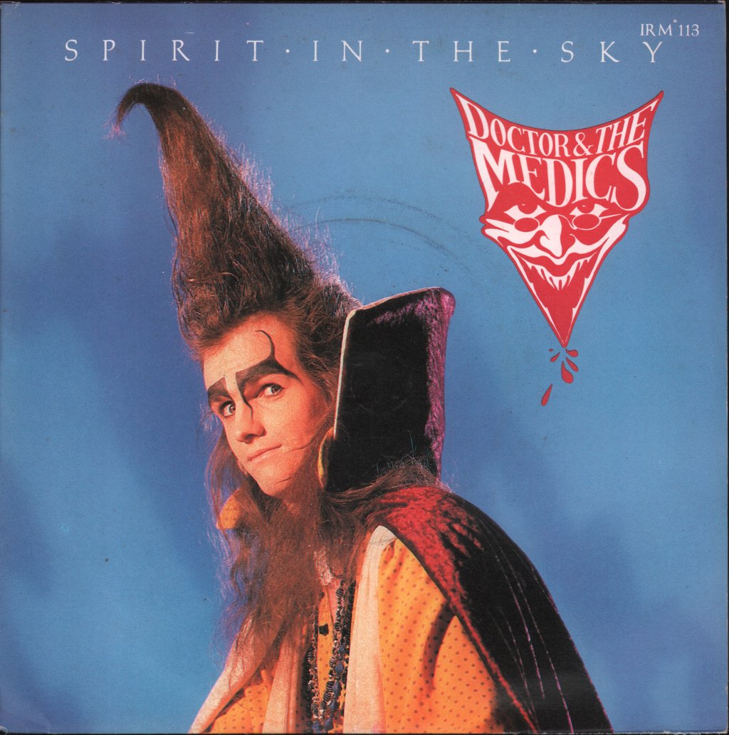 Doctor And The Medics - Spirit In The Sky - 7 Inch