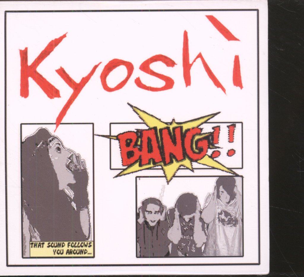 Kyoshi - Bang! - Cd