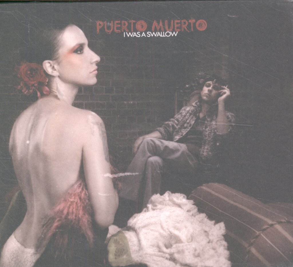 Puerto Muerto - I Was A Swallow - Cd