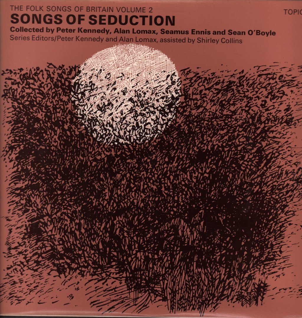 Folksongs Of Britain Volume 2 - Songs Of Seduction - Lp