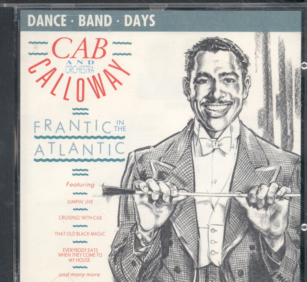Cab Calloway And His Orchestra - Frantic In The Atlantic - Cd
