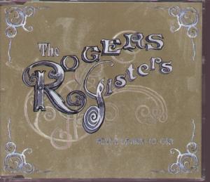 Rogers Sisters - Never Learn To Cry - Cd