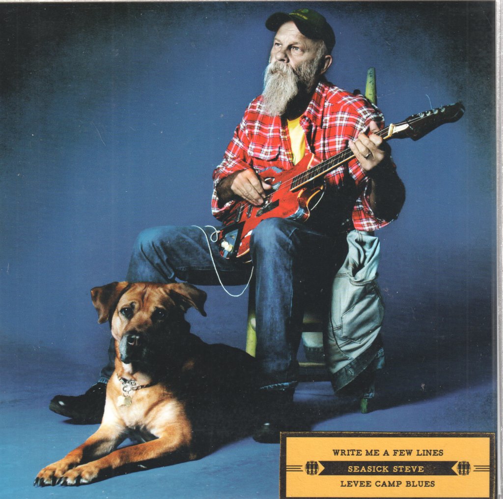 Seasick Steve - Write Me A Few Lines - 7 Inch