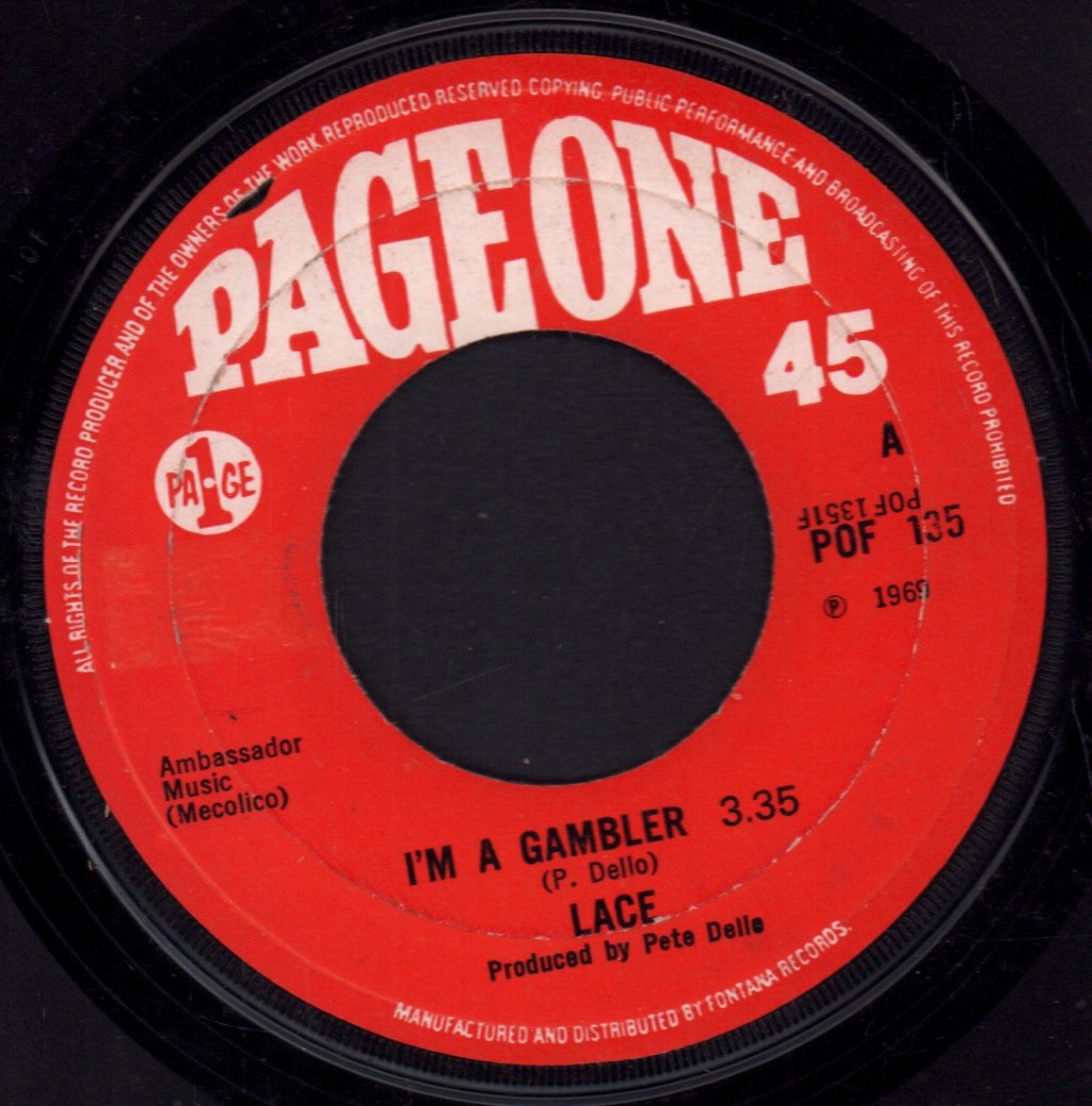 Lace (60'S Group) - I'm A Gambler - 7 Inch