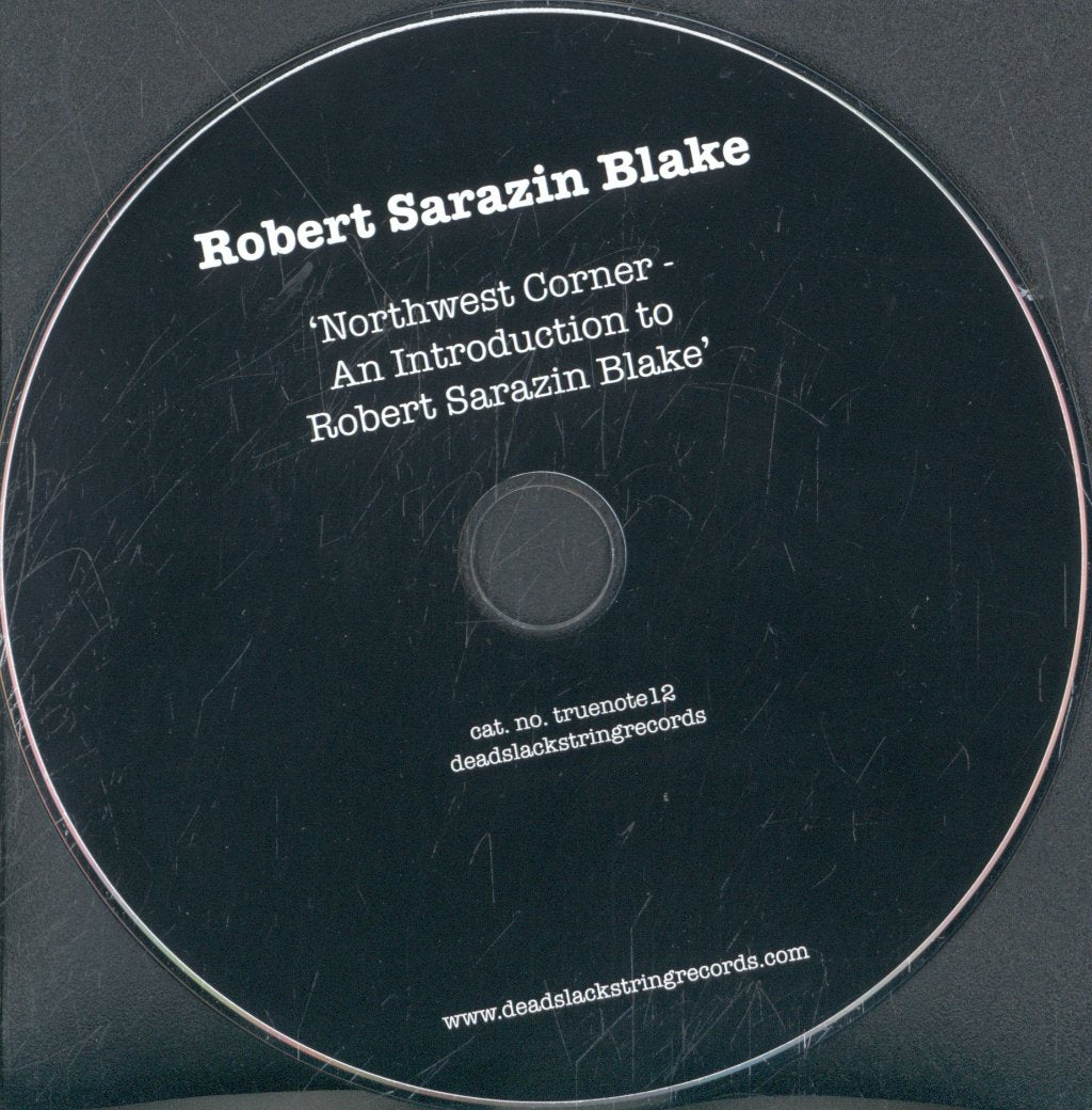 Robert Sarazin Blake - Northwest Corner - An Introduction To Robert Sarazin Blake - Cd
