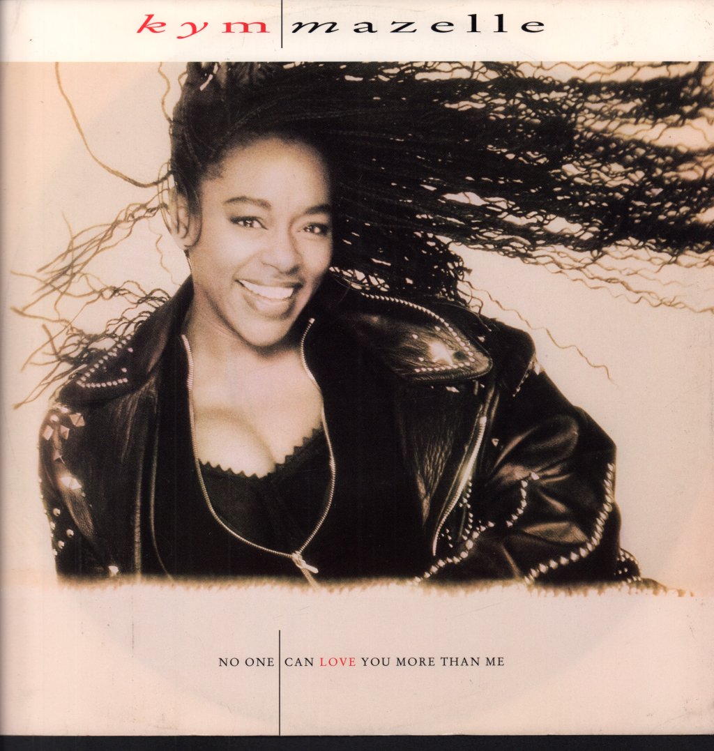 Kym Mazelle - No One Can Love You More Than Me - 12 Inch