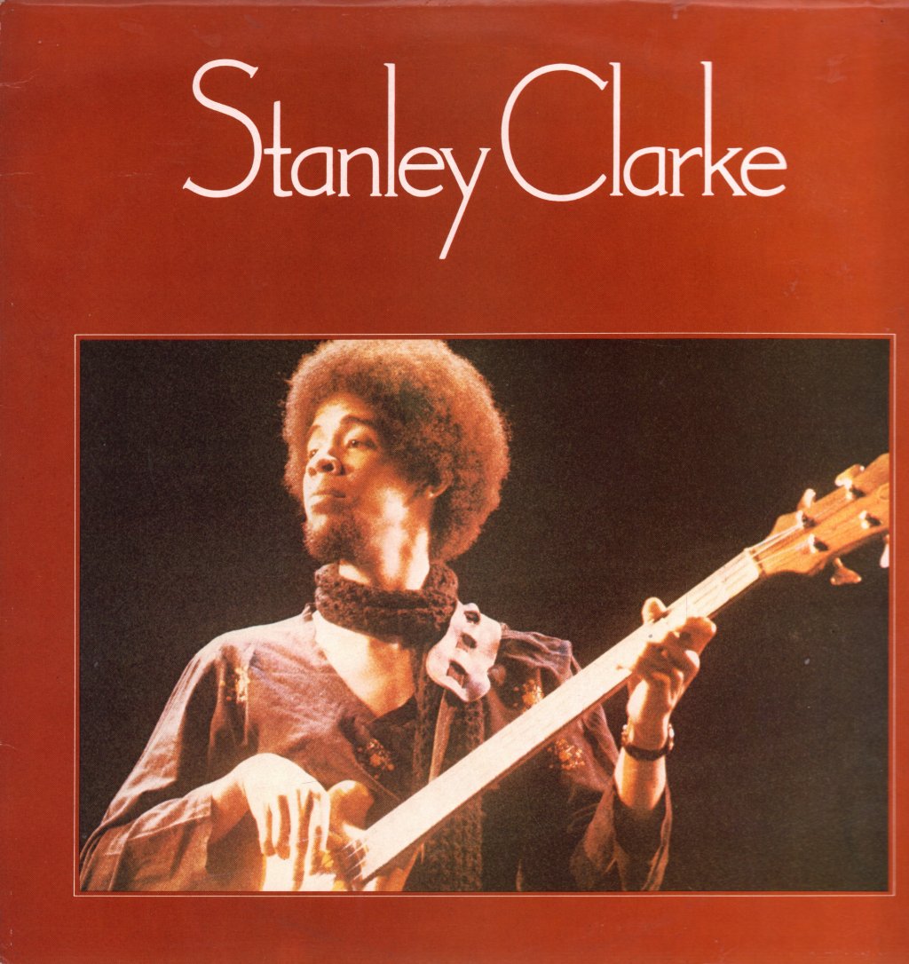 Stanley Clarke - Stanley Clarke - Lp